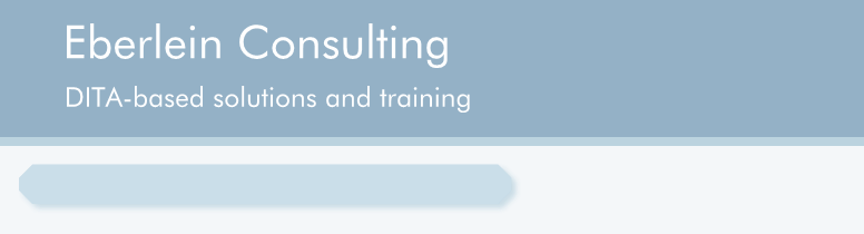 Eberlein Consulting: DITA-based solutions and training